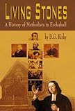 Living stones : a history of methodists in Eccleshall