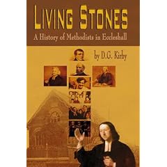 Living Stones: A History of Methodists in Eccleshall