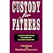 CHILD CUSTODY BOOKS ... WORTH KEEPING (FOR FATHERS)!