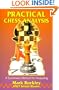 Practical Chess Analysis: A Systematic Method for Analyzing