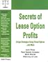 Secrets of Lease Option Profits: Unique Strategies Using Virtual Options... and More