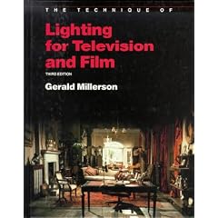 The Technique of Lighting for Television and Film (Library of Communication Techniques)
