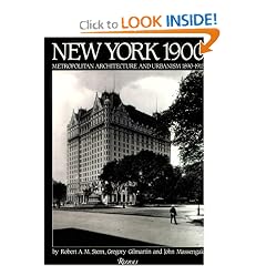 New York 1900: Metropolitan Architecture and Urbanism 1890-1915
