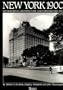 New York 1900: Metropolitan Architecture and Urbanism 1890-1915