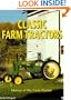 Classic Farm Tractors: History of the Farm Tractor