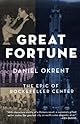 Great Fortune: The Epic of Rockefeller Center
