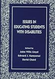 Issues in Educating Students With Disabilities (The Lea Series on Special Education and Disability)