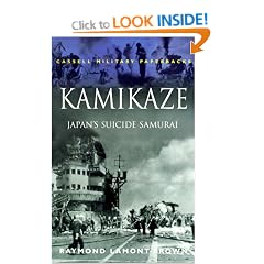 Kamikaze: Japan's Suicide Samurai (Cassell Military Paperbacks)
