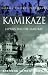 Kamikaze: Japan's Suicide Samurai (Cassell Military Paperbacks)