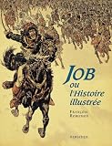 Job ou l\'histoire illustrée