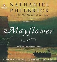 Mayflower: A Story of Courage, Community, and War