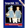 Compo Dolls II: 1909-1928 Identification and Price Guide, (Volume 2) (Composition Dolls) (v. 2)