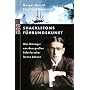 Shackletons F�hrungskunst: Was Manager von dem gro�en Polarforscher lernen k�nnen