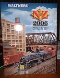 Walthers 2006 N Z Railroad Reference Book