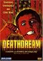 Deathdream Deathdream