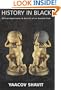 History in Black: African-Americans in Search of an Ancient Past