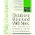 Database Backed Web Sites: The Thinking Person's Guide to Web Publishing