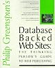 Database Backed Web Sites: The Thinking Person's Guide to Web Publishing