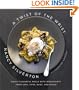 A Twist of the Wrist: Quick Flavorful Meals with Ingredients from Jars, Cans, Bags, and Boxes