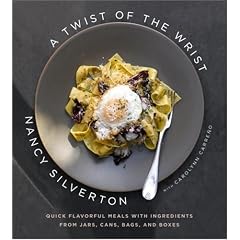 A Twist of the Wrist: Quick Flavorful Meals with Ingredients from Jars, Cans, Bags, and Boxes