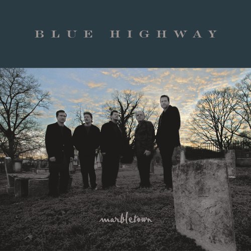 Blue Highway - Marbletown - Zortam Music
