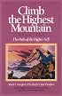 Climb the Highest Mountain: The Path of the Higher Self, Book One (Climb the Highest Mountain)