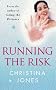 Running The Risk