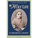 A Holy Life: The Writings of St. Bernadette of Lourdes