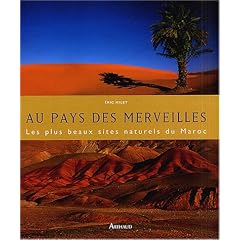 Au pays des merveilles : Les plus beaux sites naturels du Maroc