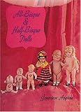 All-Bisque and Half-Bisque Dolls