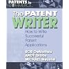 Patent Writer: How to Write Successful Patent Applications (Patents in Commerce) (Patents in Commerce)