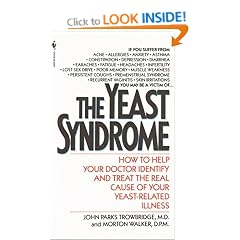 The Yeast Syndrome