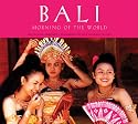 Bali: Morning of the World