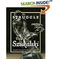 Struggle: The Art of Szukalski