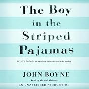 The Boy in the Striped Pajamas | [John Boyne]