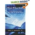Witness without Parallel: Eight Biblical Texts that Make Us Presbyterian by  Earl Johnson