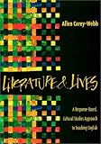Literature and Lives: A Response-Based, Cultural Studies Approach to Teaching English