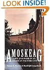 Amoskeag: Life and Work in an American Factory-City (Library of New England)