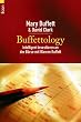 Buffettologie: Intelligent investieren an der B�rse mit Warren Buffett
