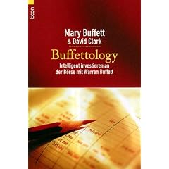 Buffettologie: Intelligent investieren an der B�rse mit Warren Buffett