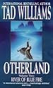 River of Blue Fire (Otherland) (Bk.2)