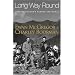 Long Way Round: Chasing Shadows Across the World