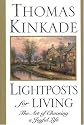 Lightposts for Living: The Art of Choosing a Joyful Life