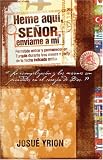 Heme aqui, Senor, enviame a mi (Spanish Edition)