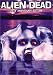 DVD : Alien Dead
