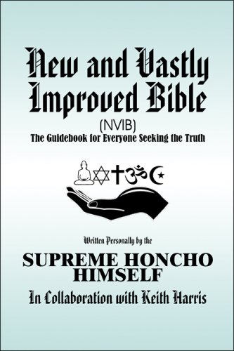 new and vastly improved bible nvib the guidebook for everyone seeking the truth