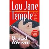 Bread on Arrival (Heaven Lee Culinary Mysteries)