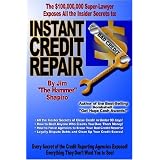 Instant Credit Repair: Simple, Fast & Easy Forms for Great Credit