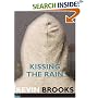 Kissing The Rain