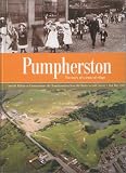 Pumpherston: The History of a Shale Oil Village